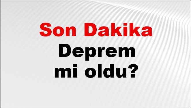 Son dakika Antalya’da deprem mi oldu? Az önce deprem Antalya’da nerede oldu? Antalya deprem Kandilli ve AFAD son depremler listesi 16 Aralık 2025
