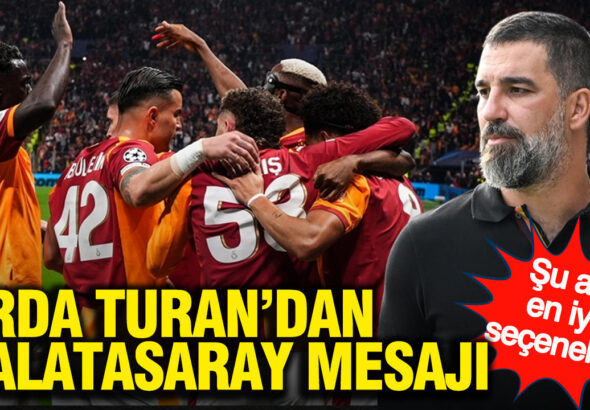 arda-turandan-galatasaray-mesaji-su-an-en-iyi-secenek-KRc5JDG6