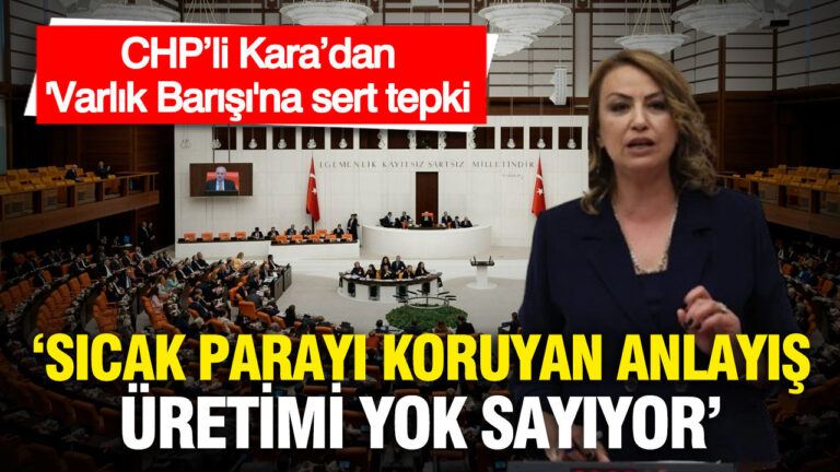 chpli-karadan-varlik-barisi-teklifine-sert-tepki-sicak-parayi-koruyan-anlayis-uretimi-yok-sayiyor-GFMn7kEa